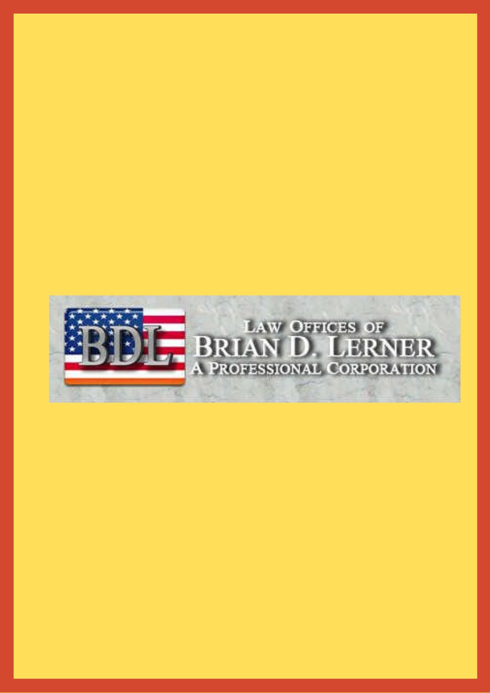 LAW OFFICES OF BRIAN D. LERNER, A Professional Corporation