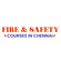 Fire and Safety Courses in Chennai