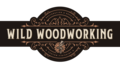 Wild Woodworking