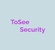 ToSee Security