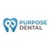 Purpose Dental