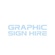 Graphic Sign Hire