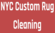 NYC Custom Rug Cleaning- NY