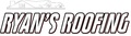 Ryan's Roofing