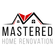 Mastered Home Renovations