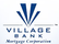 Village Bank Mortgage Corporation