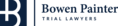 Bowen Painter Trial Lawyers