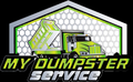My Dumpster Service LLC