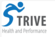 Strive Health Performance
