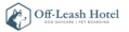Off Leash Hotel