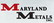 Maryland Metals, Inc.