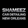 Shameez Car Detailing New Orleans