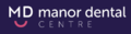 Manor Dental Centre
