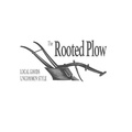 The Rooted Plow