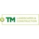 TM Landscapes & Construction