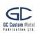 GC Custom Metal Fabrication Ltd