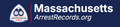 Massachusetts Arrest Records