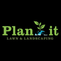 Plan-It Lawn & Landscape, LLC