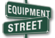 Equipment Street