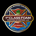 1st Class Foam Roofing & Coating, LLC