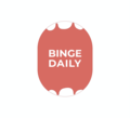 Bingedaily